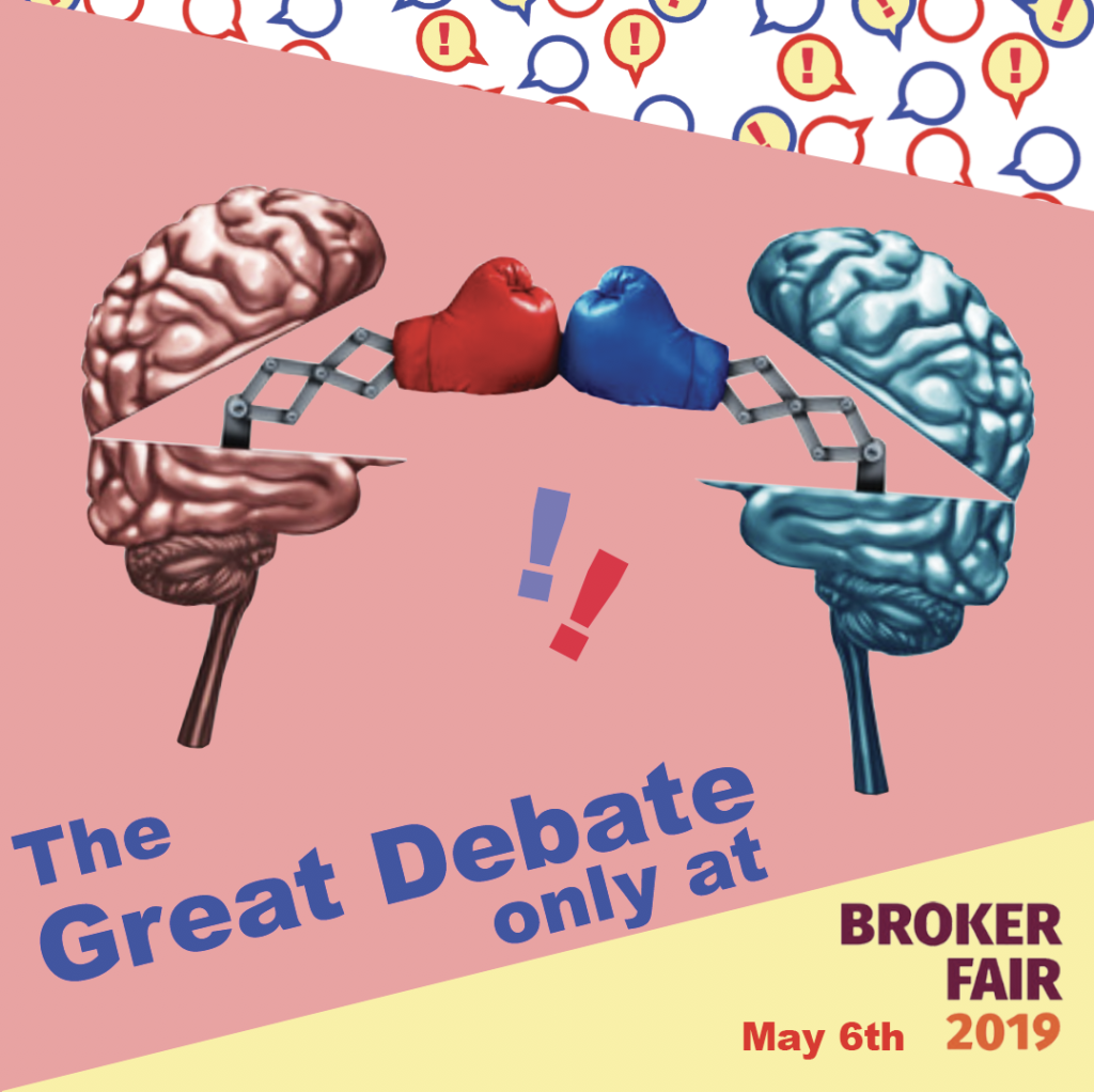 Broker Fair's The Great Debate